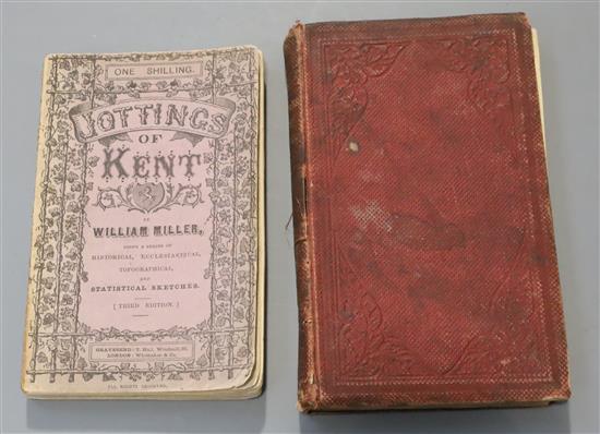 Miller, William - Jottings of Kent, being a Series of Historical, Ecclesiastical, Topographical and Statistical